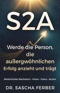 S2A - Bausteine zum Erfolg