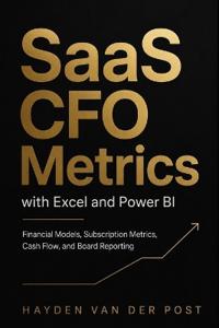 SaaS CFO Metrics with Excel and Power BI