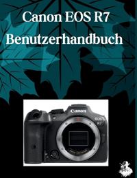 Canon EOS R7 Benutzerhandbuch