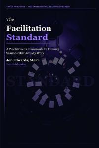 The Facilitation Standard