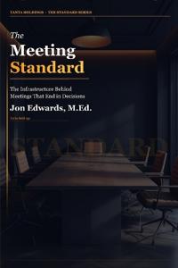 The Meeting Standard