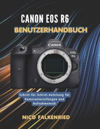 Canon EOS R6 Benutzerhandbuch