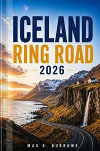 Iceland Ring Road 2026