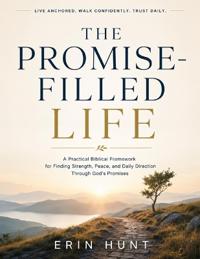 The Promise-Filled Life