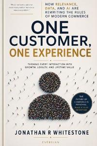 One Customer, One Experience