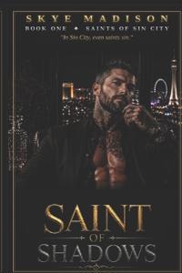 Saint of Shadows
