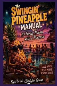 The Swingin' Pineapple Manual