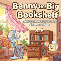 Benny the Big Bookshelf