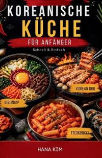 Koreanische Küche für Anfänger