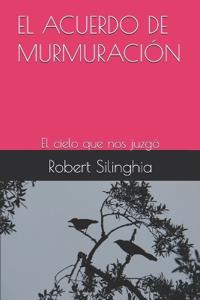 El Acuerdo de Murmuración