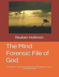 The Mind Forensic File of God
