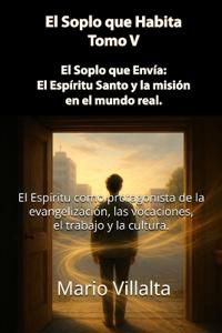 Soplo que Habita, Volumen V