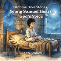 Young Samuel Hears God's Voice