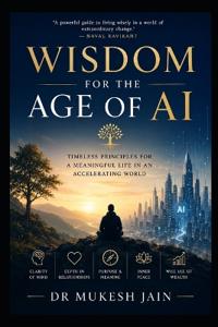 Wisdom for the Age of AI