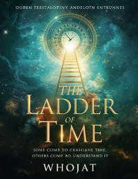 The Ladder of Time