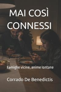 Mai Così Connessi