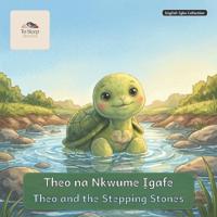 Theo and the Stepping Stones