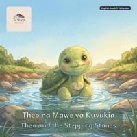 Theo and the Stepping Stones