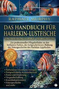 Das Handbuch Für Harlekin-Lustfische