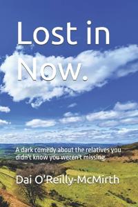 Lost in Now.