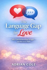 The Language Gap in Love