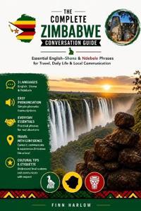 The Complete Zimbabwe Conversation Guide
