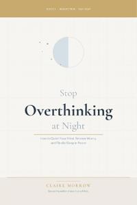 Stop Overthinking at Night