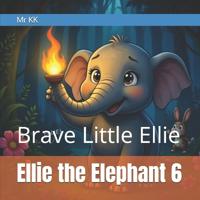 Ellie the Elephant 6