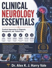 Clinical Neurology Essentials