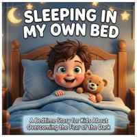 Sleeping in My Own Bed