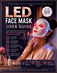 LED Face Mask User Guide