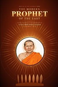 The Modern Prophet of the East