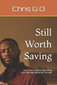 Still Worth Saving