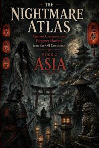 The Nightmare Atlas