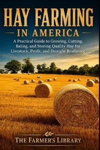 Hay Farming in America