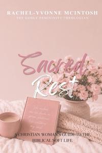 Sacred Rest