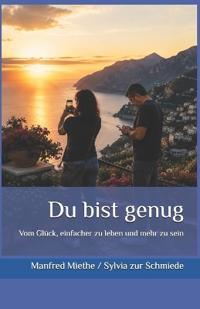 Du bist genug