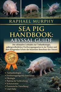 Sea Pig Handbook
