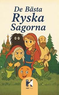 De Bästa Ryska Sagorna