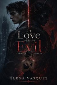 In Love with the Evil