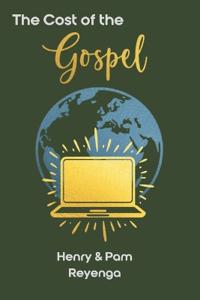 The Cost of the Gospel