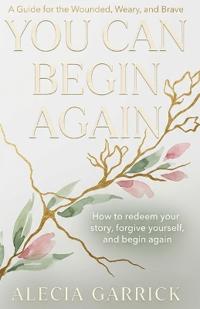 You Can Begin Again