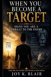 When You Become a Target