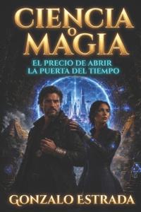 Ciencia o Magia