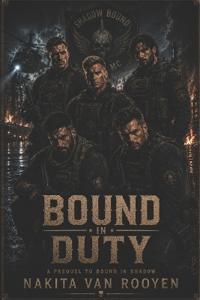 Bound In Duty