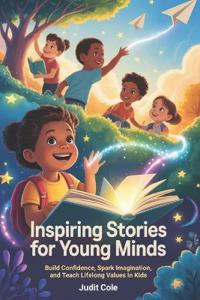Inspiring Stories For Young Minds