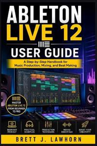 Ableton Live 12 User Guide