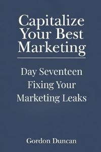 Fixing Your Marketing Leaks