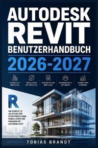 Autodesk Revit Benutzerhandbuch 2026-2027