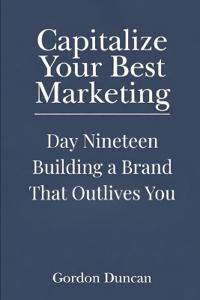 Building a Brand That Outlives You